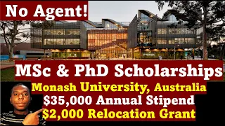 Australia with Relocation Allowance: Full MSc & PhD Scholarships at Monash with $35,000 Stipend