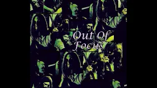 Out  Of  Focusr - Out Of Focus - 1971 (Full Album)