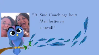 Sind Coachings beim Manifestieren sinnvoll?