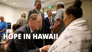 Hope in Hawaii - Leaders Visit Scene of Maui Wildfires