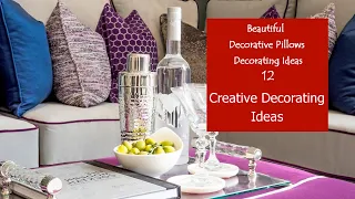 Beautiful Decorative Pillows | CREATIVE DECORATING IDEAS #12
