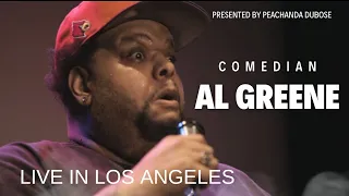 Peachanda DuBose Presents: Comedian Al Greene. (Live in Los Angeles). #Comedy #StandUpComedy