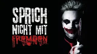 Creepypasta "Sprich nicht mit Fremden" German/Deutsch