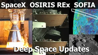 SpaceX Identifies Engine Problem, Molecular Water On The Moon, OSIRIS REx Stows Sample