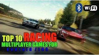 Top 10 Racing multiplayer games for Android/iOS (Wi-Fi/Bluetooth)