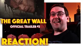 REACTION! The Great Wall Official Trailer #2 - Matt Damon Movie 2017