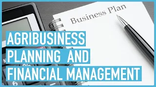 Agribusiness Planning and Financial Management - Introduction