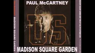 Paul McCartney - Pt. 1 - Madison Square Garden - NYC, NY - October 5, 2005 - "MACS"