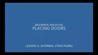 ARCHICAD Beginner Course - 5/2: Placing Doors