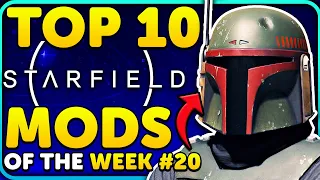 Starfield NEW Mods are INSANE! Top 10 Mods of the Week #20