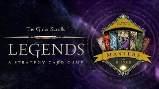 The Elder Scrolls: Legends Masters Series Championships – Day 1 – Group Stage