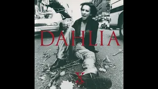 Dahlia - X Japan (high quality)