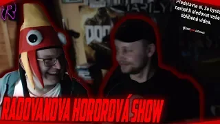 Agraelus - Záznam streamu: RADOVANOVA HOROROVÁ SHOW _ WOUNDED A PT