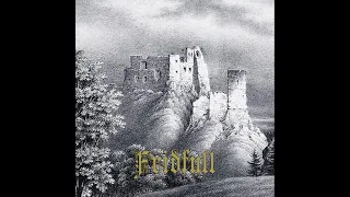 Fridfull - Fridfull (2021) (Dungeon Synth, Medieval Dark Ambient)