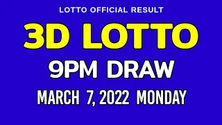 3D LOTTO RESULT 9PM Draw March 7, 2022 PCSO Swertres Lotto Result Today Evening 3rd Draw