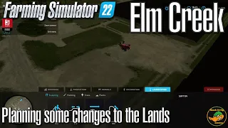 FS22 - Elm Creek  - Planning Some Changes in the Lands - #20