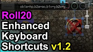 UPDATE: Roll20 Enhanced Keyboard Shortcuts v1.2!