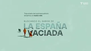 Cuéntanos cuál es para ti el sabor de la España Vaciada