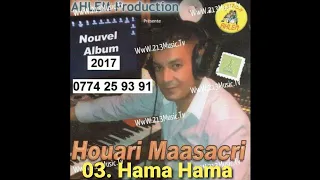 Houari Maasakri 2016 - Hama Hama