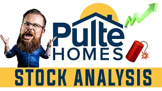 Are PulteGroup Fundamentals a GREAT SIGN? | PHM Stock Analysis