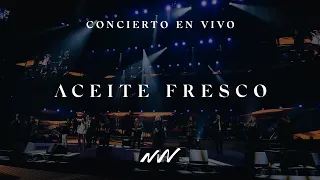 Aceite Fresco | Concierto En Vivo | New Wine