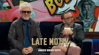 LATE MOTIV - Pedro Almodóvar. Gloria | #LateMotiv649