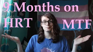 HRT diary MtF 9 months on oestrogen