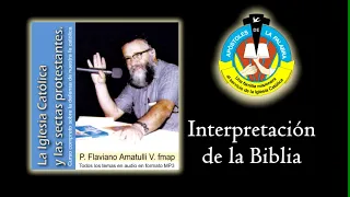 Interpretación de la Biblia - Padre Flaviano Amatulli Valente
