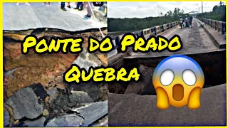 a ponte de Prado quebra😱😱😱😱#prado #noticias #itamaraju