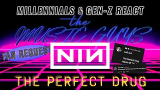 Gen-Z Reacts to Nine Inch Nails' "The Perfect Drug" 😂- Fan Request