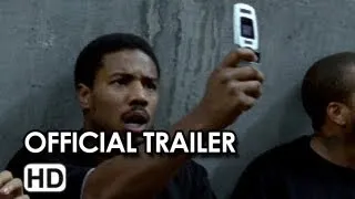 Fruitvale Station Official Trailer #1 (2013)  Michael B. Jordan Movie HD