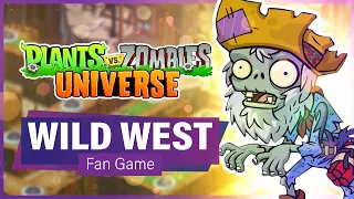 Plants vs Zombies Universe WILD WEST | PvZ Universe (v1.0.4)