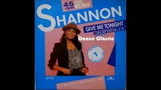 Shannon - Give Me Tonight (U.S. Special Remix)