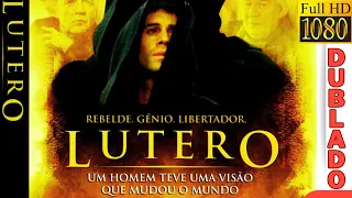 LUTERO - O Filme Completo Dublado Full HD1080p