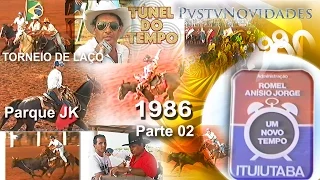 PVSTV NOVIDADES - TORNEIO DE LAÇO 1986   PARTE 02