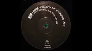 Koma + Bones - Powercut (Rewired Mix)
