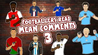 😥#3 FOOTBALLERS READ MEAN COMMENTS😥 (Feat Ronaldo Messi Haaland Mbappe Frontmen Season 5.9)