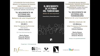 Presentación de "El movimiento de víctimas del terrorismo" - Vitoria-Gasteiz - 10/06/2021