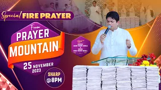 LIVE HEALING PRAYER HOUR FROM PRAYER MOUNTAIN (25-11-2023) || Ankur Narula Ministries