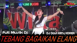 NEW FULL DJ TERBANG SEPERTI ELANG DJ DEVI KITTY KOREA WIKA SANG PENJELAJAH SUMSEL