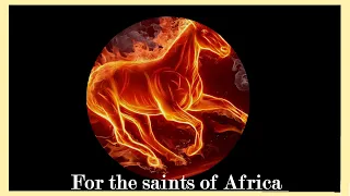 A vision for the saints of Africa (Prophet Sadhu) & an inspirational call to christians