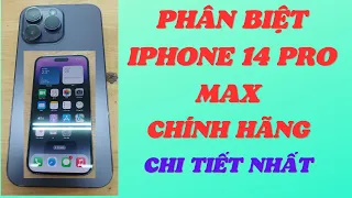 #126 Phân biệt Iphone 14 Pro Max chính hãng, Thật giả Chi Tiết Nhất.