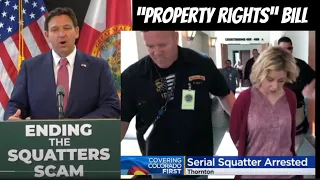 Ron DeSantis Ends Squatter Rights in Florida by Signing 621 the “Property Rights” Bill