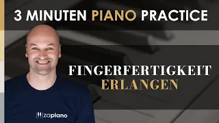 Fingerfertigkeit erlangen - Klavierübungen für die Finger - Zapiano® Methode