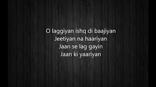 Ishq Di Baajiyaan - Lyrics || Soorma