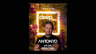 ANTONYO LIVE MIX @TERMINAL - 2023.04.28