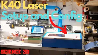 K40 Laser Cutter & Engraver Unbox  Setup first mod and upgrade