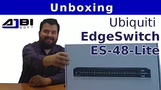 Ubiquiti EdgeSwitch ES-48-Lite Unboxing #11