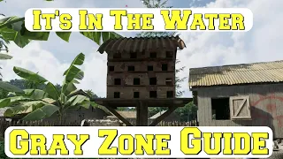 It's in the water | GUIDE | Gray Zone Warfare | All factions