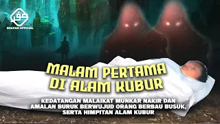 Menegangkan !! Beginilah Kondisi Malam Pertama Mayyit di Alam Kubur